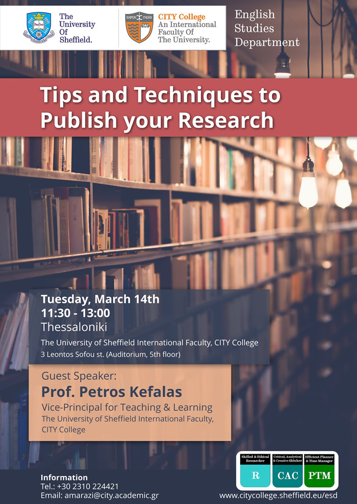 Tips and 

Techniques to Publish your Research - Speaker: Prof. Petros Kefalas